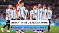 Dünya Kupası'nda Şampiyonluğa Giden Arjantin'de Neden Hiç Siyahi Futbolcu Olmadığını Anlatıyoruz!