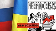 Yılın Sözcüğü Seçilen 'Permacrisis' Nedir ve Sizin de Bu Durumu Yaşayıp Yaşamadığınızı Nasıl Anlarsınız?