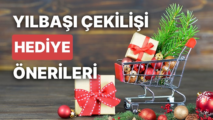 Yılbaşı Çekilişleri İçin En Özel Yılbaşı Hediyeleri! En Güzel, Anlamlı ve Unutulmaz Yılbaşı Hediyesi Fikirleri