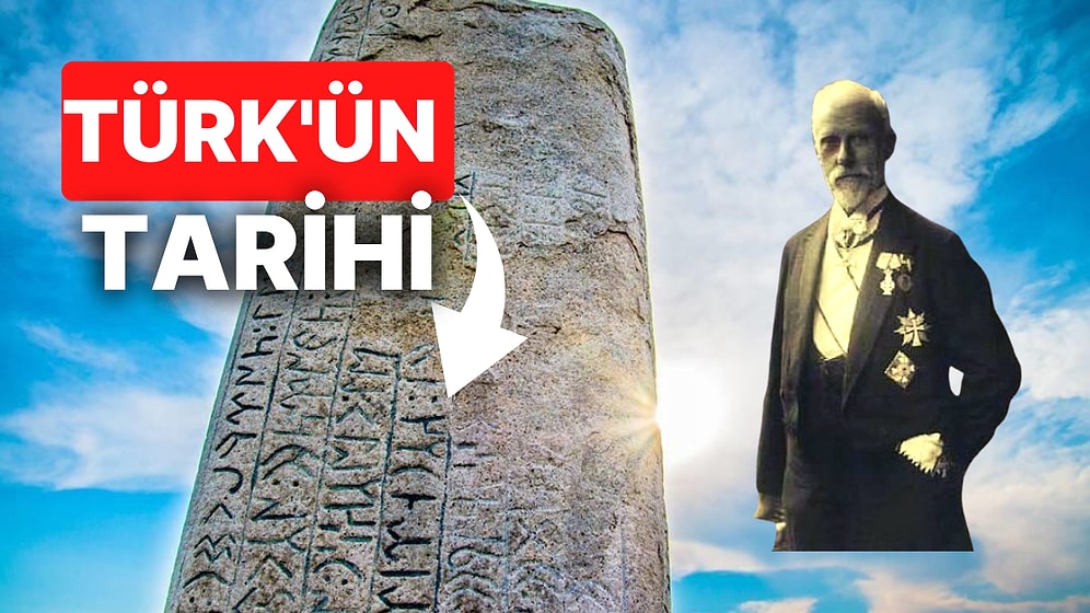 Wilhelm Thomsen, 129 Sene Önce Bugün Orhun Yazıtları'nı Okuduğunu Açıkladı; Saatli Maarif Takvimi: 15 Aralık