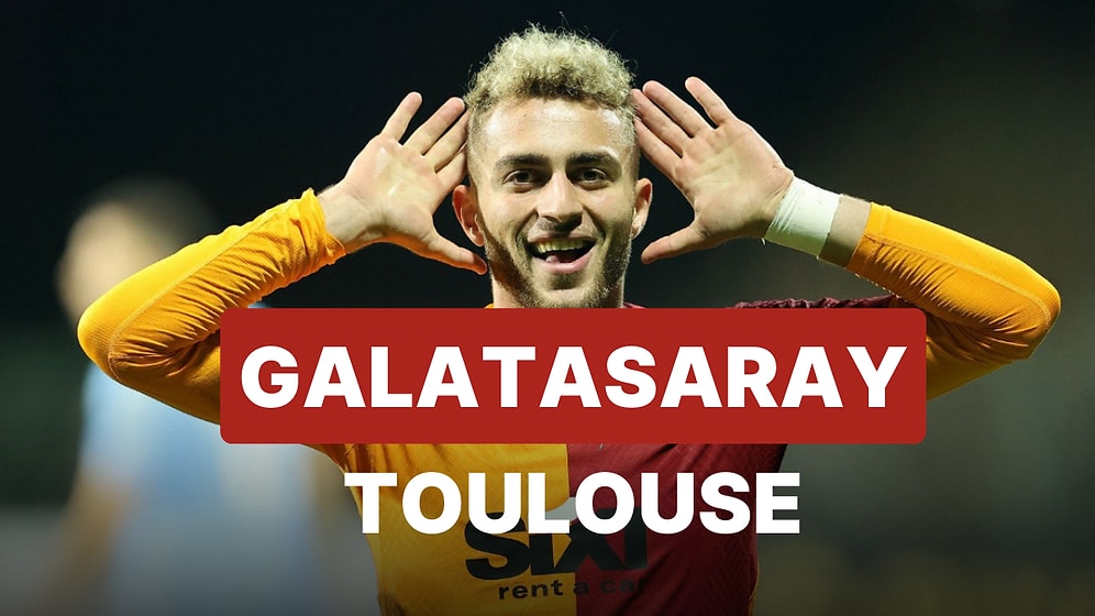 Galatasaray-Toulouse Maçı Ne Zaman, Saat Kaçta, Hangi Kanalda?