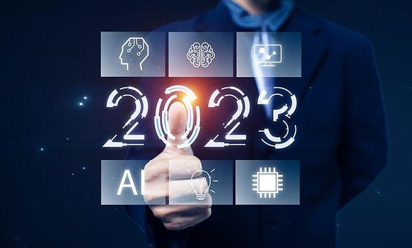 Teknoloji dünyasında 2023'ün 2022'den daha iyi bir yıl olması bekleniyor.