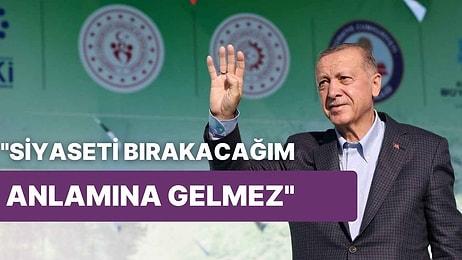 Erdoğan 'Son Kez Destek' Çağrısına Açıklık Getirdi: 'Siyaseti Bırakacağım Anlamına Gelmez'