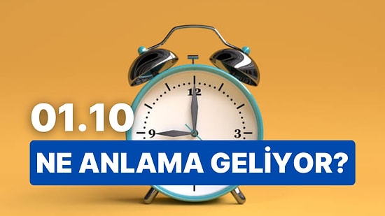 01.10 Saat Anlamı Nedir? Kader Bu Gece Ağlarını Sizin İçin Örecek!