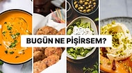 'Bugün Ne Pişirsem?' Diye Düşünenler İçin Çok Lezzetli Pratik ve Enfes Yemek Tariflerinden Oluşan Günün Menüsü