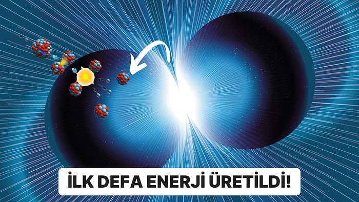 Çığır Açacak Bir Gelişme: Nükleer Füzyon Artık Kullandığından Daha Fazla Enerji Üretebiliyor!