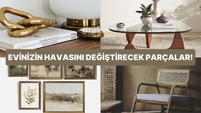 Minik Dokunuşlarla Evine Yenilik Getirmek İsteyenlere Öneriler
