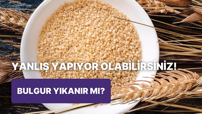 Pilav Yapımının En Önemli Püf Noktasını Açıklıyoruz: Bulguru Pişirmeden Önce Yıkamak Doğru mu?