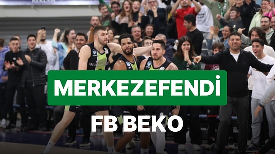 Merkezefendi Belediyesi-Fenerbahçe Beko Maçı Ne Zaman, Saat Kaçta, Hangi Kanalda?