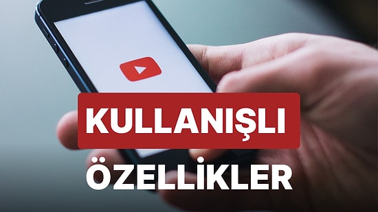 Belki de Bu Özellikleri Hiç Fark Etmediniz! 6 Kullanışlı Youtube Özelliği