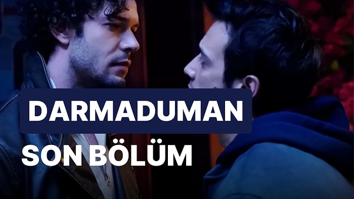 Darmaduman 8. Bölüm İzleme Ekranı: Darmaduman Son Bölüm Tek Parça Full İzle