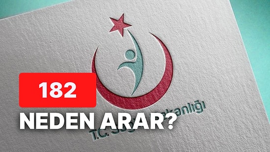 Randevu Oluşturma ve İptal Etme: 182 Nedir? 182 Neden Arar?