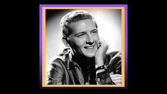 Rock'n Roll'cular Yasta! Geçtiğimiz Aylarda Kaybettiğimiz Jerry Lee Lewis'in Bir Döneme Damga Vuran 18 Şarkısı