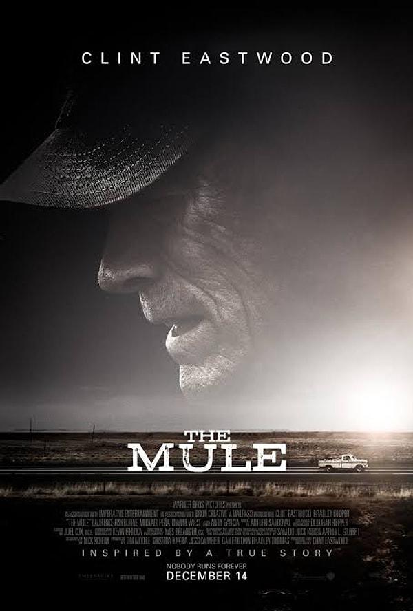 11. The Mule / Kaçakçı (2018) - IMDb: 7.0