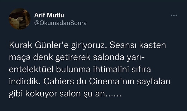 Filmin seans saati ile Dünya Kupası aynı saate denk gelince bir kullanıcının attığı tweete gelen tepkilere birlikte bakalım.