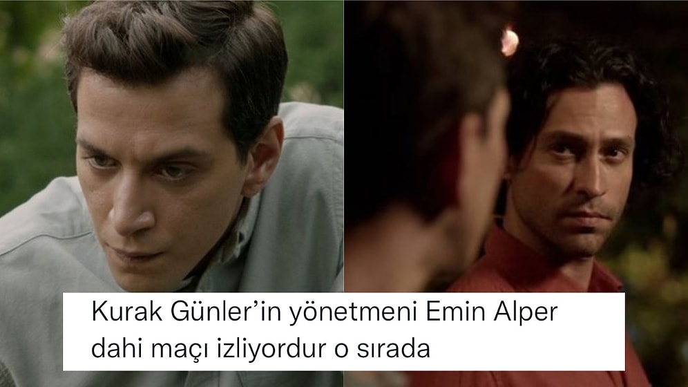 'Kurak Günler'e Kasten Dünya Kupası Saatinde Gittiği İçin Kendisini Monşer Gibi Hisseden Kullanıcı Tepki Çekti