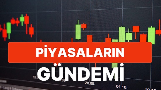 Tüketici Güven Endeksi, Yurt Dışı ÜFE ve Asgari Ücret Tespit Komisyonu Toplantısı İzlenecek