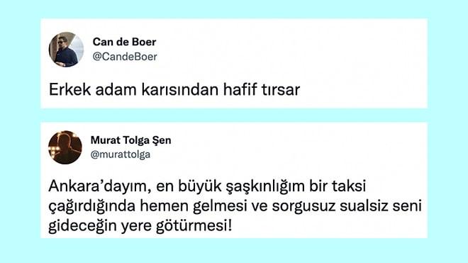 Eşinden Tırsan Erkekten Normal Taksici Gören İstanbullunun Şaşkınlığına Son 24 Saatin Viral Tweetleri