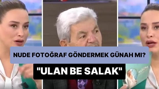 'Eşlerin Birbirine Çıplak Fotoğraf Göndermesi Günah mı?' Sorusuna Yusuf Kavaklı'dan 'Ulan be Salak' Cevabı