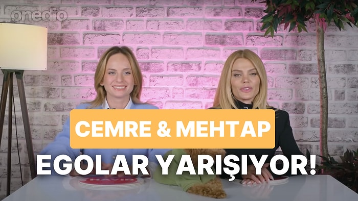 Cemre Solmaz ve Mehtap Algül ile Egolar Yarışıyor: Sonsuza Kadar Flört Edebilirim!