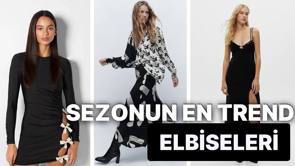 Detaylarıyla Sizi Büyüleyecek Kadar Başarılı Elbise Tasarımları ile Karşınızdayız!