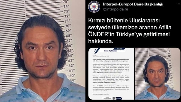 Önder'in, Batı Avrupa ülkelerinde olabileceği yönünde bilgiler elde edilmesi üzerine, Interpol-Europol Daire Başkanlığı, ilgili ülkelerin Interpol birimleriyle iletişime geçti.