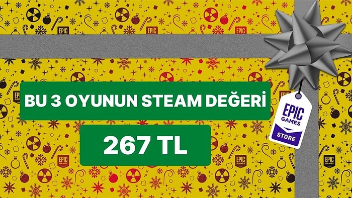 Gizemli Oyuna Tam 3 Tane Daha Eklendi: Steam Değeri 267 TL Olan Oyunlar Epic Games Store'da Ücretsiz!