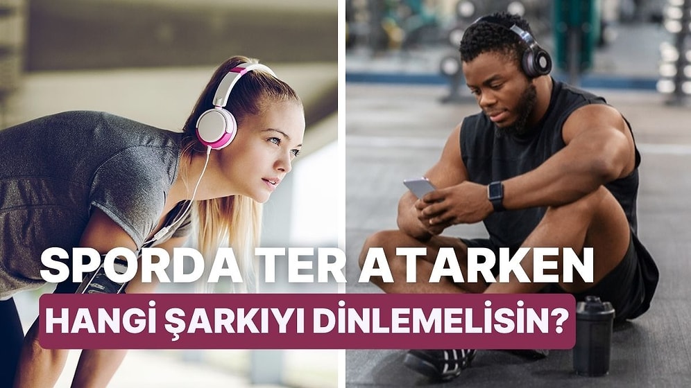 Bu Testte Spor Yaparken Dinlemen Gereken Bir Şarkı Öneriyoruz!