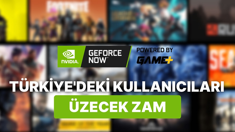 Tüm GeForce Now Paketlerine Zam Geldi: İşte Yeni Fiyatlar