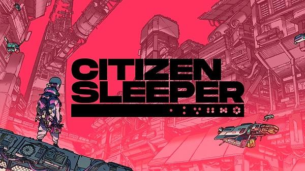 2. Citizen Sleeper
