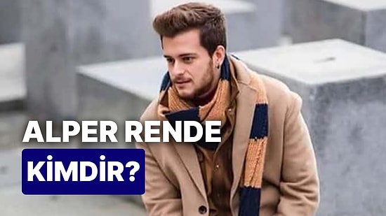 Survivor 2023 Kadrosunda Yer Alan Alper Rende Kimdir, Kaç Yaşında ve Nereli? Alper Rende'nin Instagram Hesabı