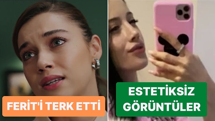 Seyran'ın Ferit'i Terk Etmesinden Cansel'in Estetiksiz Haline Televizyon Dünyasında Bugün Yaşananlar