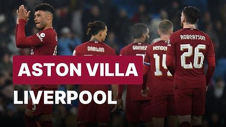 Aston Villa-Liverpool Maçı Ne Zaman, Saat Kaçta, Hangi Kanalda?
