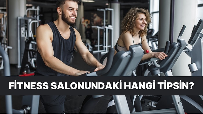 Sen Fitness Salonundaki Hangi Tipsin?
