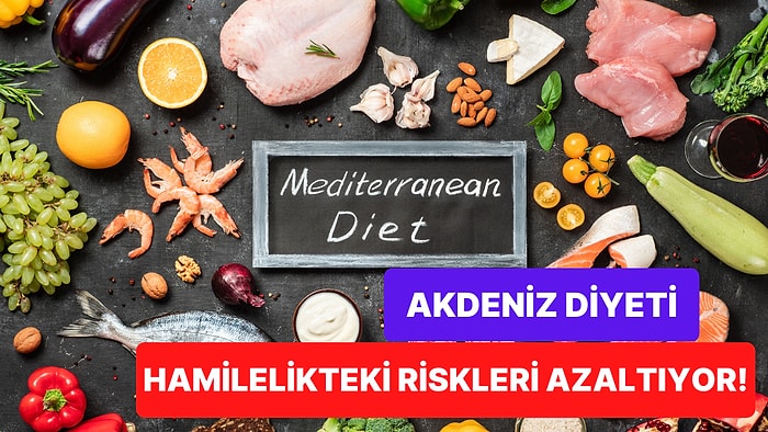 Hamileleri Böyle Alalım: Hamilelikte Ortaya Çıkabilecek Riskleri Azaltan Akdeniz Diyetini Anlatıyoruz