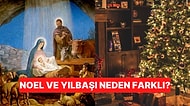 Noel Neden 25 Aralık'ta Kutlanıyor?