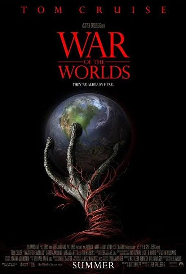14. War of the Worlds / Dünyalar Savaşı (2005) - IMDb: 6.5