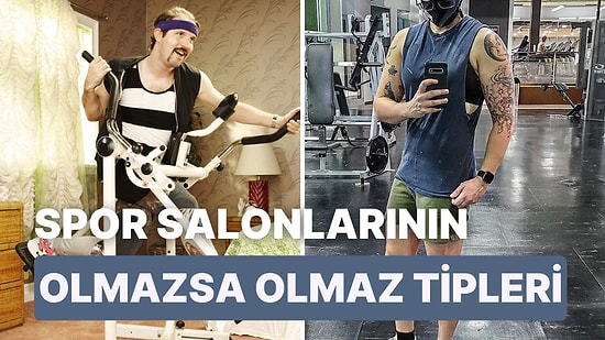 Her Fitness Salonunda Mutlaka Gördüğümüz 9 Eğlenceli Karakter