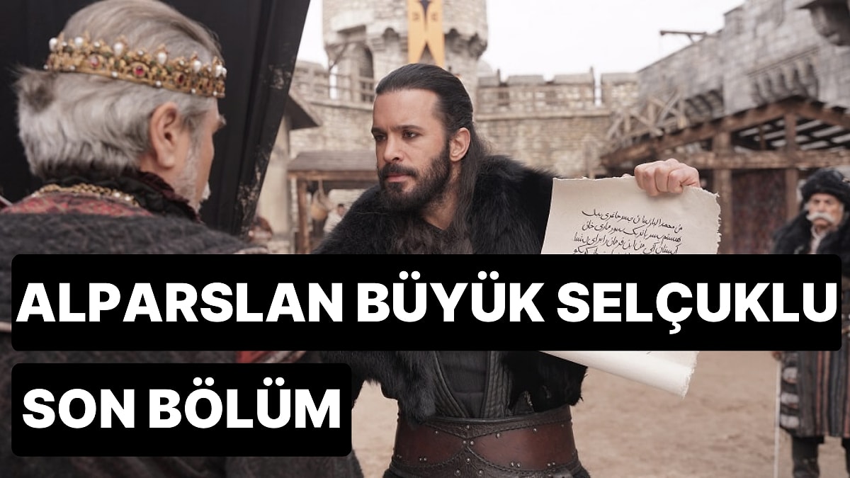 Alparslan Büyük Selçuklu 39. Bölüm Tek Parça İzleme Ekranı: Alparslan Büyük  Selçuklu Son Bölüm Full İzle - Onedio