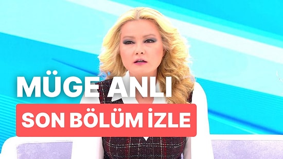 Müge Anlı 27 Aralık Salı İzle: Full HD İzleme Ekranı! Müge Anlı ile Tatlı Sert Son Bölümde Neler Oldu?