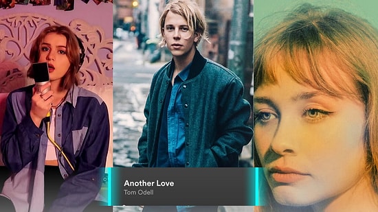 Hepimize İyi Gelecek: Dinlemekten Sıkılmadığımız Another Love Şarkısı Vibe'ı Alacağınız 13 Muhteşem Şarkı