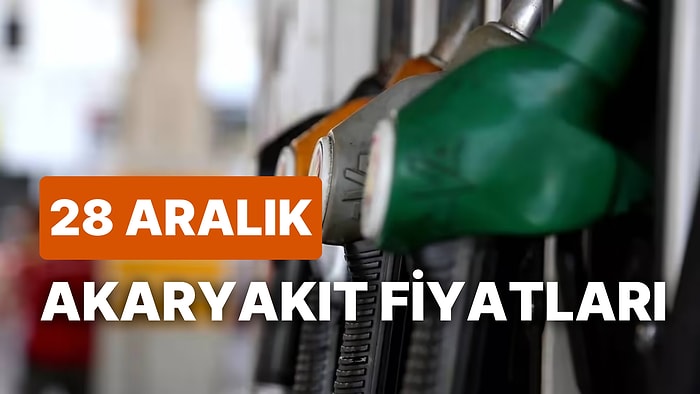 28 Aralık Çarşamba Güncel Akaryakıt Fiyatları: Brent Petrol, LPG, Motorin, Benzin Fiyatı Ne Kadar Oldu?