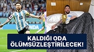 Lionel Messi'nin Dünya Kupası Boyunca Katar'da Kaldığı Otel Odası Müze Olacak!