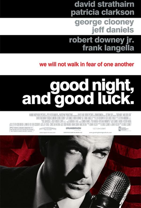 8. Good Night, and Good Luck. (2005)