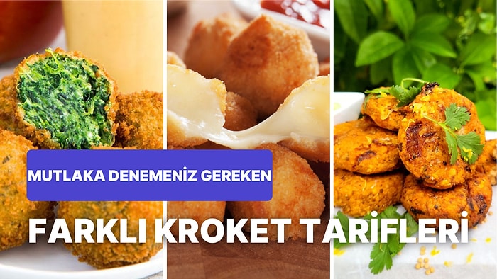 Yemeklerin Yanına Çok Yakışacak Birbirinden Leziz ve Pratik Çıtır Çıtır Kroket Tarifleri