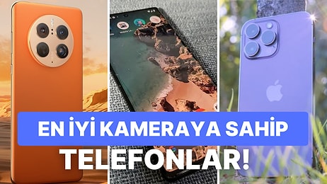 2022'nin En İyi Akıllı Telefonları Açıklandı: Listede Hangi Akıllı Telefonlar Var?