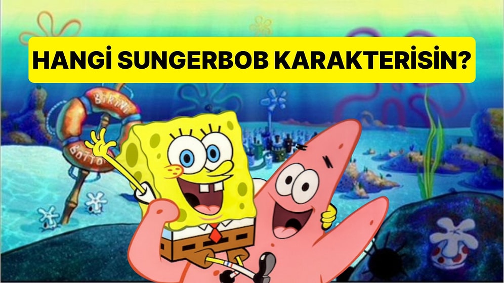 Hangi SungerBob Karakterisin?