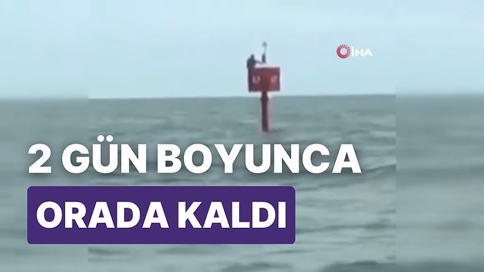 Okyanusta Tek Başına! 2 Gün Şamandıraya Tutunarak Hayatta Kaldı