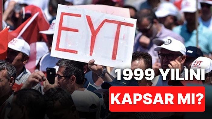 EYT'de Merak Edilenler: EYT 1999 Yılını Kapsar mı, Hangi Yıllar İçin Geçerli?