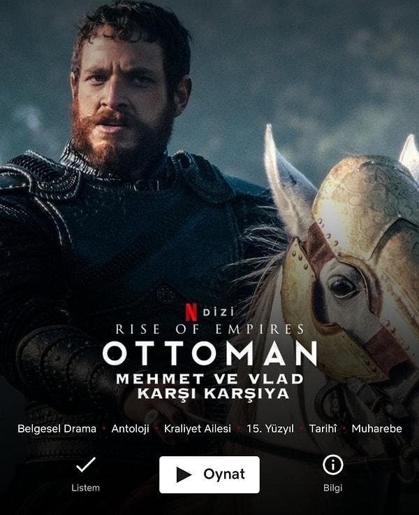 9. Rise of Empires: Ottoman'ın 2. sezonu Mehmet ve Vlad Karşı Karşıya, Netflix'te yayında.